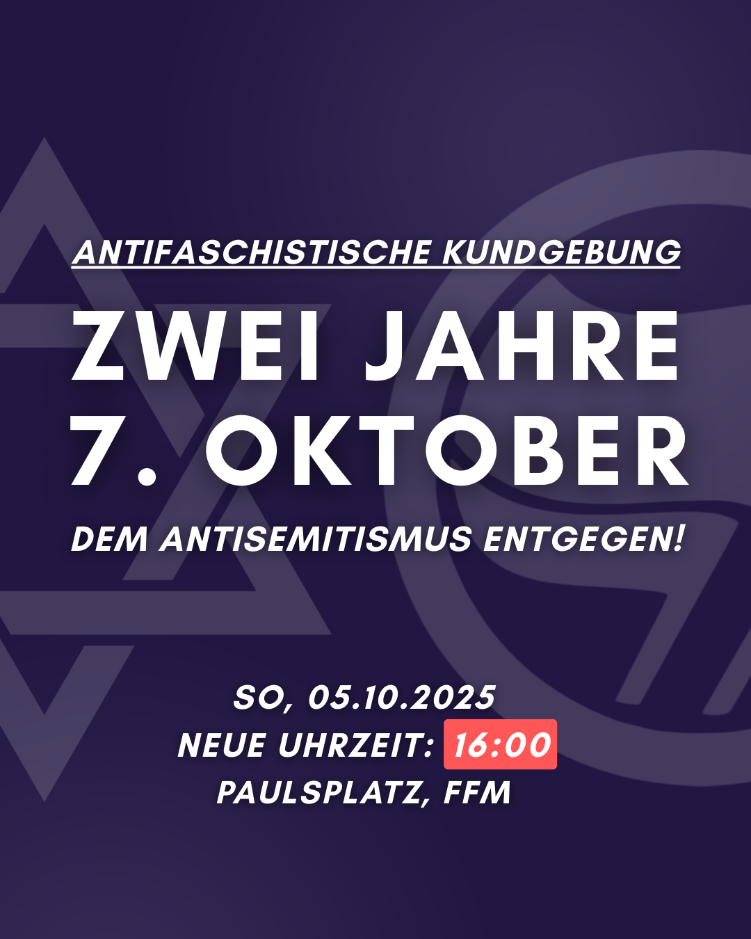 Aufruf zur Kundgebung: Zwei Jahre 7. Oktober – Dem Antisemitismus entgegen!